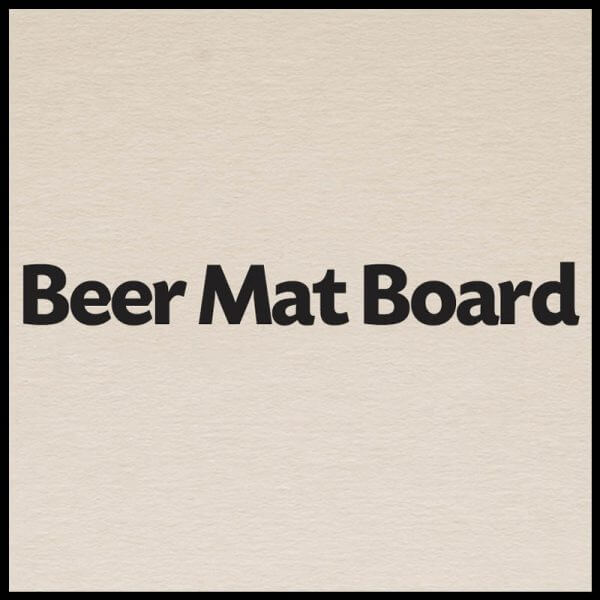Beer Mat Board - 480gsm/1150mic